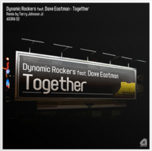 AGORA 02 / Dynamic Rockers Feat. Dave Eastman – Together